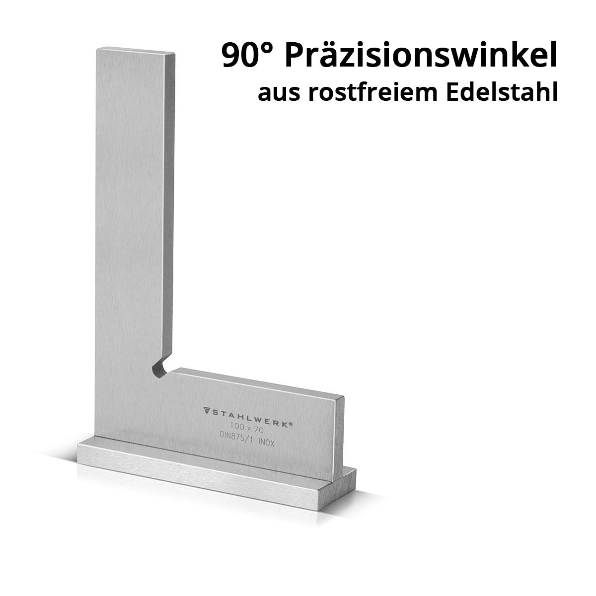 STAHLWERK Anschlagwinkel 90° 100 x 70 mm DIN 875/1 Schlosserwinkel / Winkelanschlag / Präzisionswinkel aus rostfreiem Edelstahl